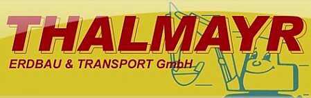 Thalmayr Erdbau- und Transport - Gesellschaft m.b.H.
